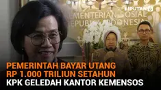 Mulai dari pemerintah yang membayar utang sebesar Rp1.000 triliun setahun hingga KPK geledah kantor Kemensos, berikut sejumlah berita menarik News Flash Liputan6.com.