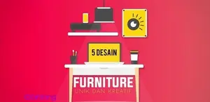 Desain Furniture Unik dan Kreatif.