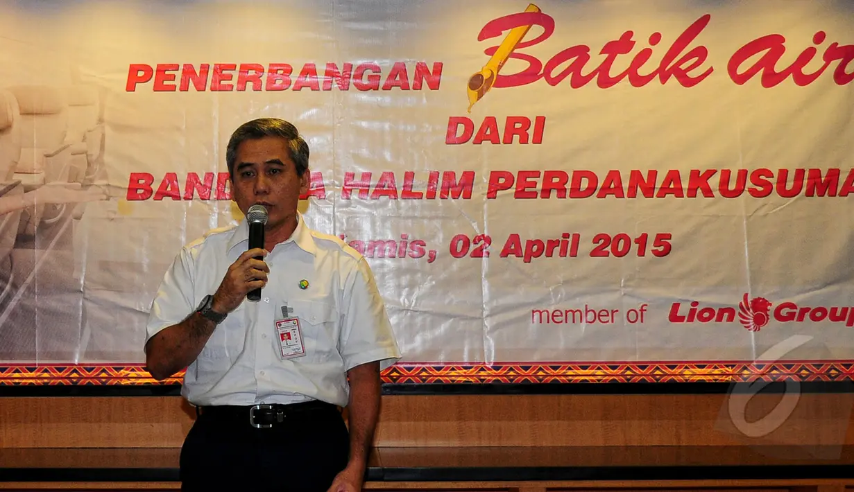GM AP II Halim Perdanakusuma, Iwan Krishadianto memberikan sambutan saat peresmian beroperasinya Batik Air di Bandara Halim Perdanakusuma, Jakarta, Kamis (2/4/2015). (Liputan6.com/Yoppy Renato)