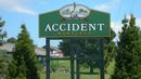 Kota ini memiliki nama cukup menyeramkan. Accident, alias kecelakaan. Apakah kota ini dikutuk lantaran banyaknya kecelakaan sehingga memiliki nama accident? Apapun alasannya, terasa cukup aneh jika tinggal di kota ’kecelakaan’. (lolwot.com)