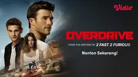 Nonton Film Action Kriminal Overdrive di Vidio, Pencuri Mobil Terlibat Aksi Bahaya