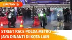 Berhasil terlaksananya balap jalanan atau street race yang digelar Polda Metro jaya di Ancol sebagai langkah mencegah balap liar mendapat apresiasi para peserta. Harapannya kegiatan seperti ini dapat terselenggara juga di kota lain.