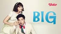 Drama Korea Big (Dok. Vidio)