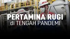 PT Pertamina (Persero) membukukan kerugian Rp 11,13 T pada semester I tahun 2020. Ini dia faktor anjloknya pendapatan pertamina.