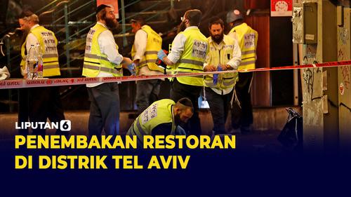 VIDEO: Polisi Israel: 3 Orang Terluka dalam Penembakan di Tel Aviv