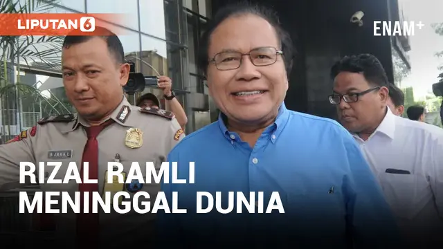 Eks Menko Kemaritiman Rizal Ramli Meninggal Dunia&nbsp;