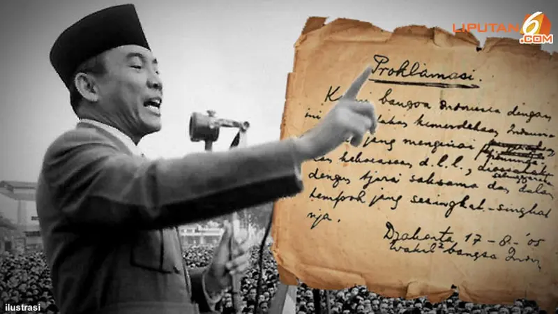 Teks Proklamasi Kemerdekaan Indonesia, Latar Belakang, Perubahan, dan  Nilainya - Hot Liputan6.com