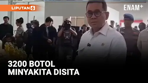 VIDEO: Menteri Perdagangan Sita 3200 Botol Minyakita