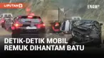 Tertimpa Longsoran Batu Besar, Mobil Hancur Hingga Tak Berbentuk