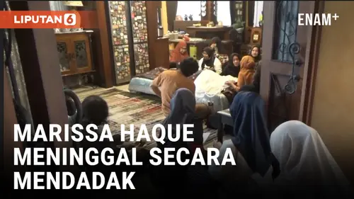 VIDEO: Keluarga tak Menyangka Marissa Haque Meninggal Secara Mendadak