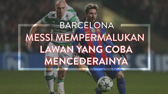 Video Lionel Messi mempermalukan Scott Brown gelandang Celtic yang mencoba mencederai dirinya dengan tekel keras di Liga Champions 2016.