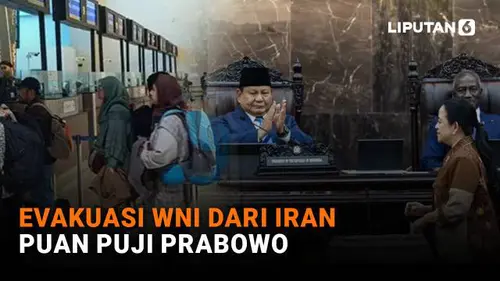 Evakuasi WNI dari Iran, Puan Puji Prabowo