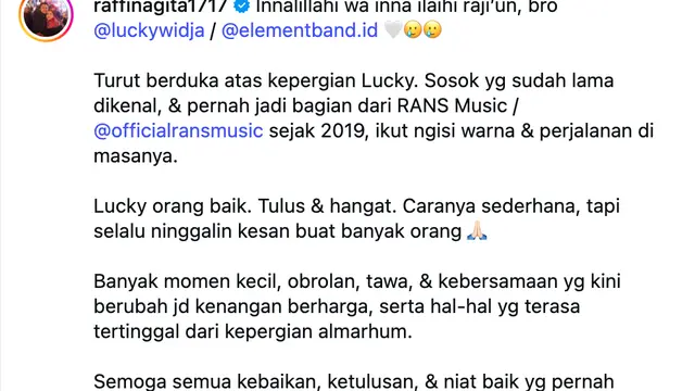 Unggahan Raffi Ahmad soal Lucky Widja meninggal dunia. (Foto: Dok. Instagram @raffinagita1717)