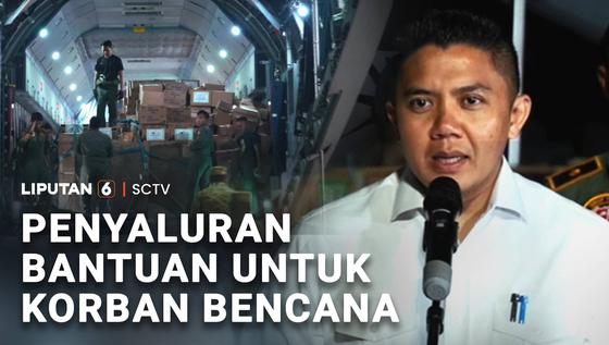 Penyaluran Bantuan untuk Korban Bencana