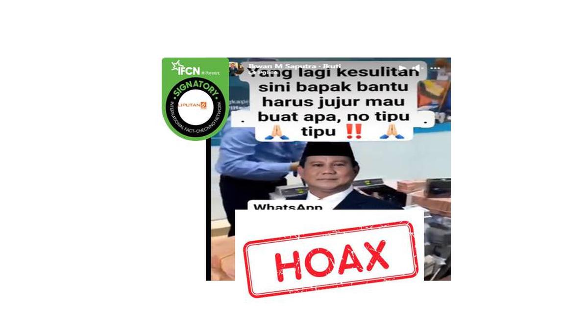 Ragam Hoaks Pemberian Bantuan Catut Nama Presiden Prabowo, Simak Daftarnya Berita Viral Hari Ini Senin 21 Oktober 2024