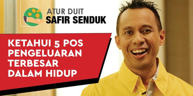 VIDEO: Ketahui 5 Pos Pengeluaran Terbesar dalam Hidup