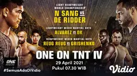 Jangan Sampai Ketinggalan, Link Live Streaming One Championship : One On TNT IV Eksklusif di Vidio