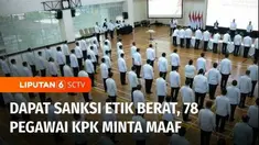 Komisi Pemberantasan Korupsi mengeksekusi 78 pegawainya yang mendapatkan sanksi etik berat dari Dewan Pengawas terkait pungli di rutan KPK. Puluhan pegawai disanksi meminta maaf secara terbuka.