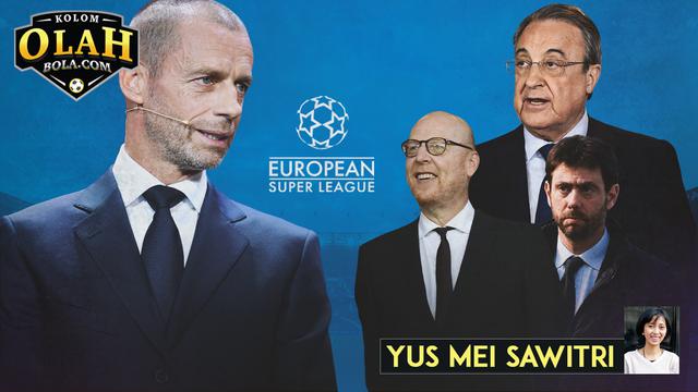 Kolom Olah Bola.com: Yus Mei Sawitri - Liga Super Eropa