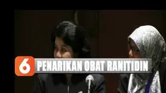 Penarikan ini buntut dari ditemukannya senyawa N-Nitrosodimetilamina yang terkandung dalam obat ranitidin oleh Badan Kesehatan Amerika FDA dan European Medicines Agency (EMA).