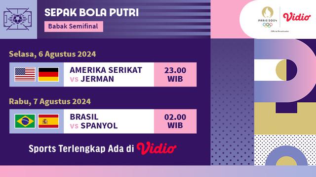 Semifinal Sepak Bola Putri Olimpiade Paris 2024