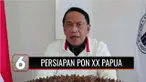 Menpora Zainudin Amali, mengungkapkan seluruh persiapan jelang Pon XX Papua sudah rampung. Menurut rencana, PON akan dibuka pada 2 Oktober 2021 mendatang oleh Presiden Joko Widodo.