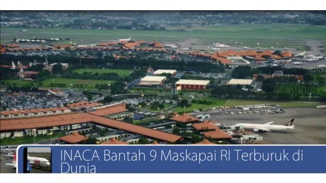 #DailyTopNews: INACA Bantah 9 Maskapai RI Terburuk di Dunia