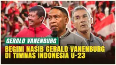 Berita video kali ini membahas tentang nasib Gerald Vanenburg yang sebelumnya menukangi Timnas Indonesia U-23 di Piala AFF U-23 2025 dan Kualifikasi Piala AFF U-23 2026 setelah ditunjuknya Indra Sjafri sebagai pelatih Timnas Indonesia U-22.