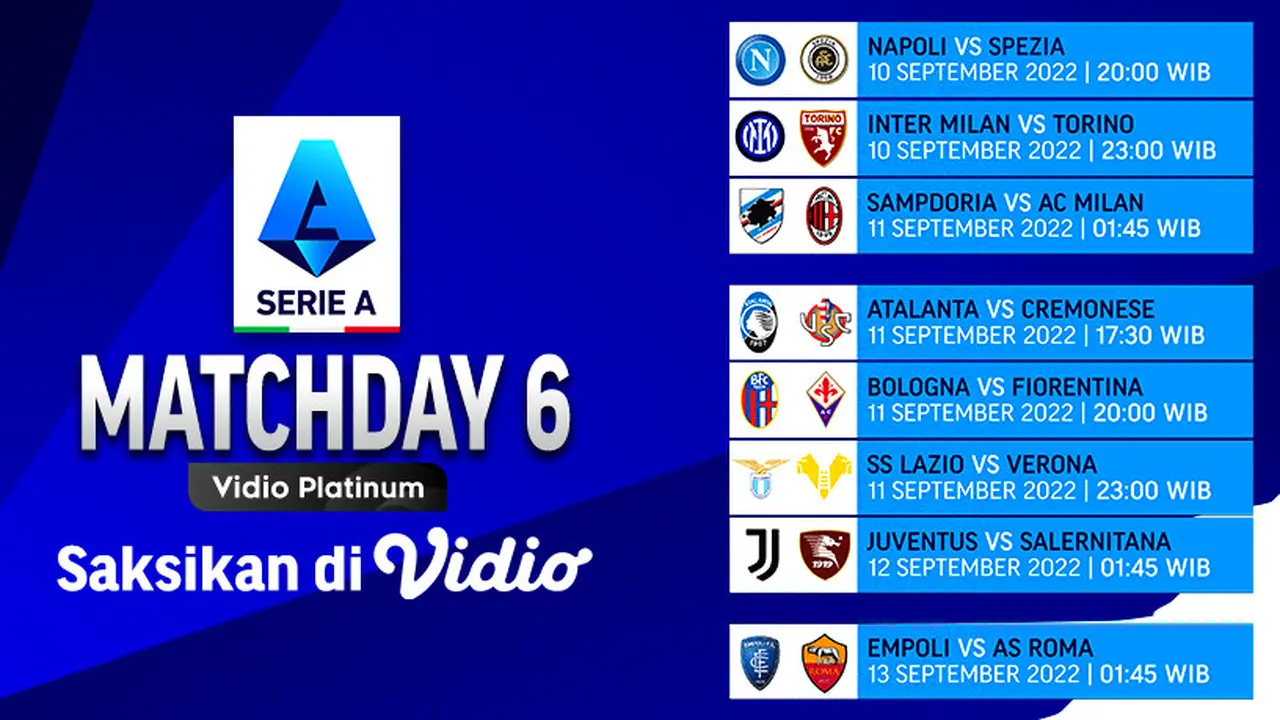 Jadwal Lengkap Serie A Italia 2022/23 Matchweek 6 Live Vidio 10-13 September 2022