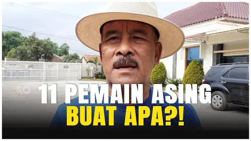 VIDEO: Liga 1 Mau Pakai 11 Pemain Asing? Umuh Muchtar Langsung Protes!
