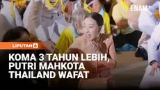 Kabar duka datang dari Kerajaan Thailand. Putri Bajrakitiyabha Mahidol, putri tertua Raja Maha Vajiralongkorn dan salah satu figur penting keluarga kerajaan Thailand, meninggal dunia pada usia 47 tahun. Biro Rumah Tangga Kerajaan Thailand mengumumkan...