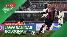 Berita Video, Marko Arnautovic Diisukan ke MU, Ini Jawaban Bologna