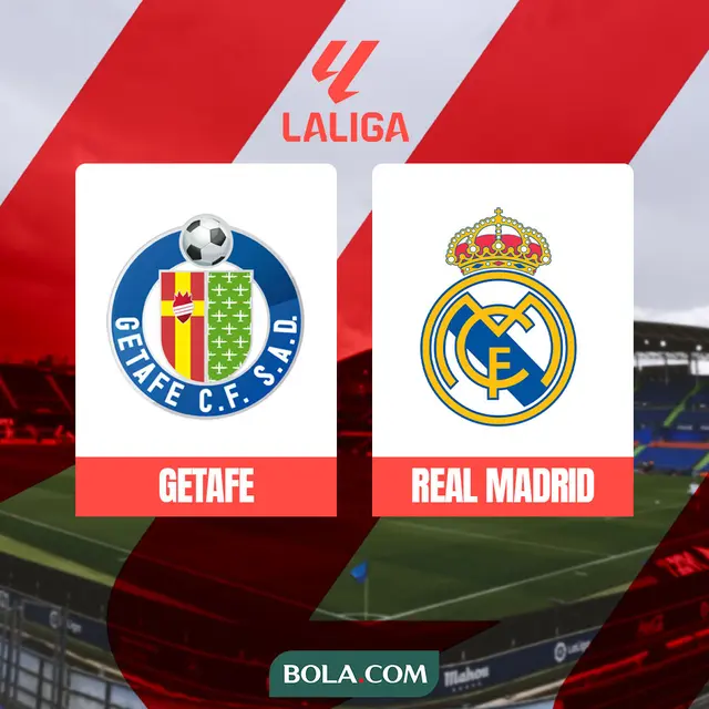 Liga Spanyol - Getafe Vs Real Madrid