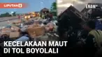 Korban Meninggal di Kecelakaan Beruntun Tol Boyolali Bertambah Jadi 8 Orang