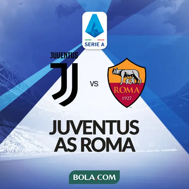 Serie A - Juventus Vs AS Roma