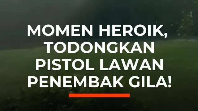 Momen Heroik, Todongkan Pistol Lawan Penembak GIla!