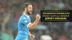 Video suporter Napoli membakar seragam Gonzalo Higuain, yang dikabarkan bakal segera bergabung dengan Juventus. 