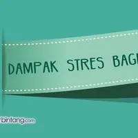 Dampak Stres Bagi Tubuh