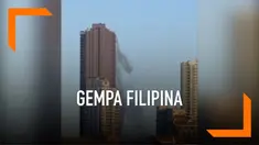 Rekaman mengerikan menunjukkan air kolam renang di puncak gedung tumpah saat gempa mengguncang Filipina. Gempa tersebut merusak sejumlah bangunan dan infrastruktur.