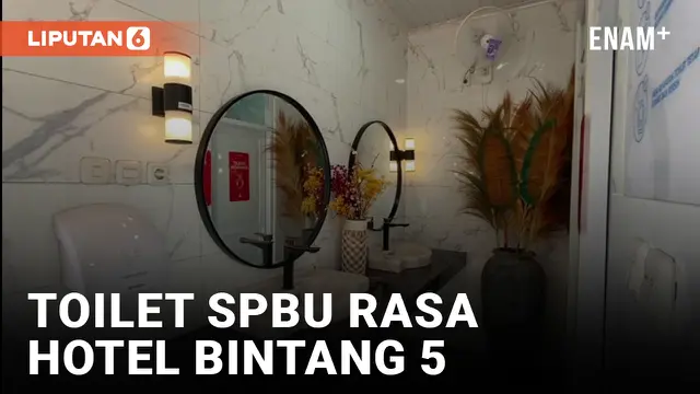 Viral Toilet SPBU Mewah Mirip Hotel