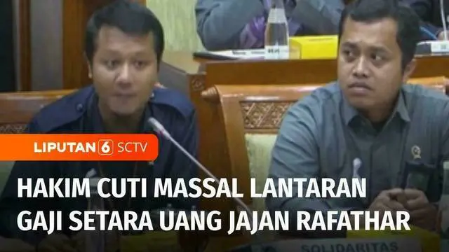 VIDEO: Diskusi: Hakim Aksi Cuti Massal Gara-Gara Gaji Setara Uang Jajan Rafathar