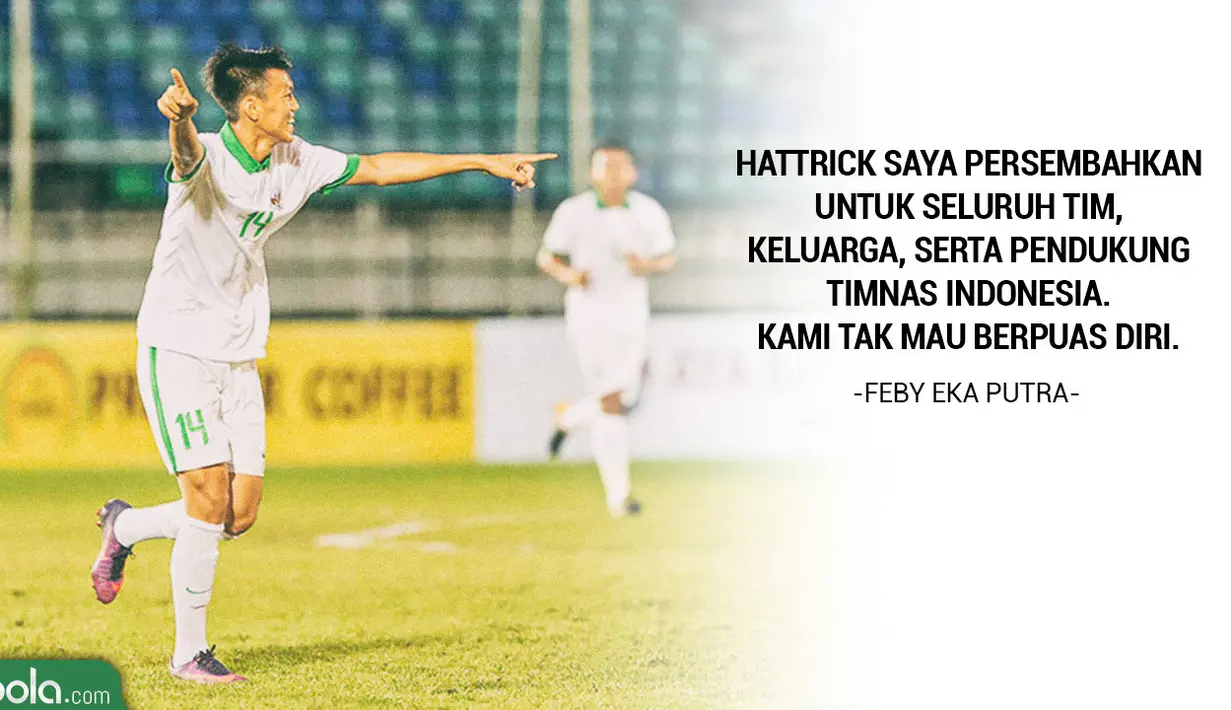 Feby Eka Putra Quotes (Bola.com/Adreanus Titus)