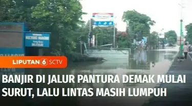 Untuk mengetahui kondisi terkini banjir yang merendam kawasan pantai utara, Jawa Tengah. Kita akan bergabung dengan reporter Liputan 6 SCTV, Kalvin Tonggi yang ada di sekitar Jembatan Tanggulangin, Demak, Jawa Tengah.