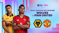 Saksikan Wolves vs Man United eksklusif di Vidio