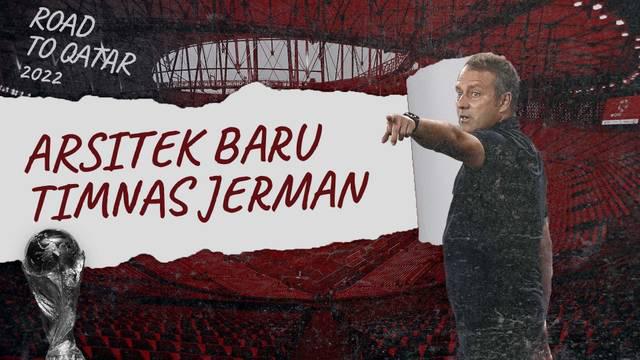 Berita Video,  Arsitek Baru Timnas Jerman di Piala Dunia 2022