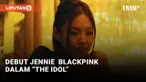 Blackpink Jennie dalam HBO "The Idol"