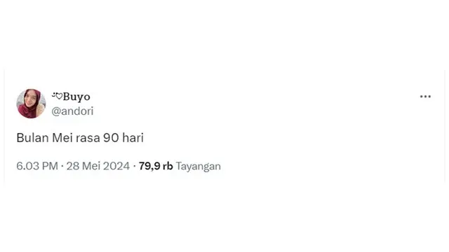 6 Cuitan Bulan Mei Lama Berakhir Ini Bikin Senyum, Dompet Sudah Tipis