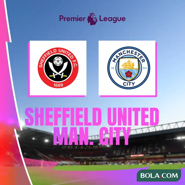 Liga Inggris - Sheffield United Vs Manchester City
