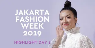 Jakarta Fashion Week 2019 - Highlight Day One