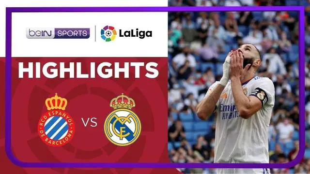 VIDEO: Highlights Liga Spanyol, Real Madrid Terpeleset di Kandang Espanyol